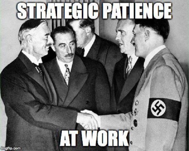 Strategic Patience Nonsense Working For You Mr. President?